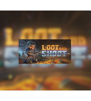 Loot and Shoot Steam Key GLOBAL
